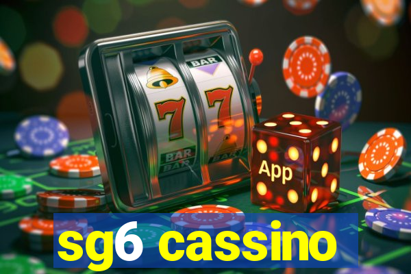 sg6 cassino